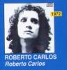 1972 - Roberto Carlos